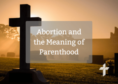 Abortion and the Meaning of Parenthood
