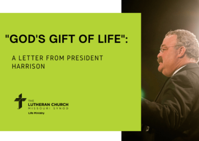 “God’s Gift of Life”: a letter from President Harrison