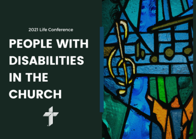 2021 Life Conference: People with Disabilities and the Church