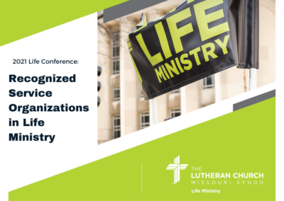 2021 Life Conference: Recognized Service Organizations in Life Ministry