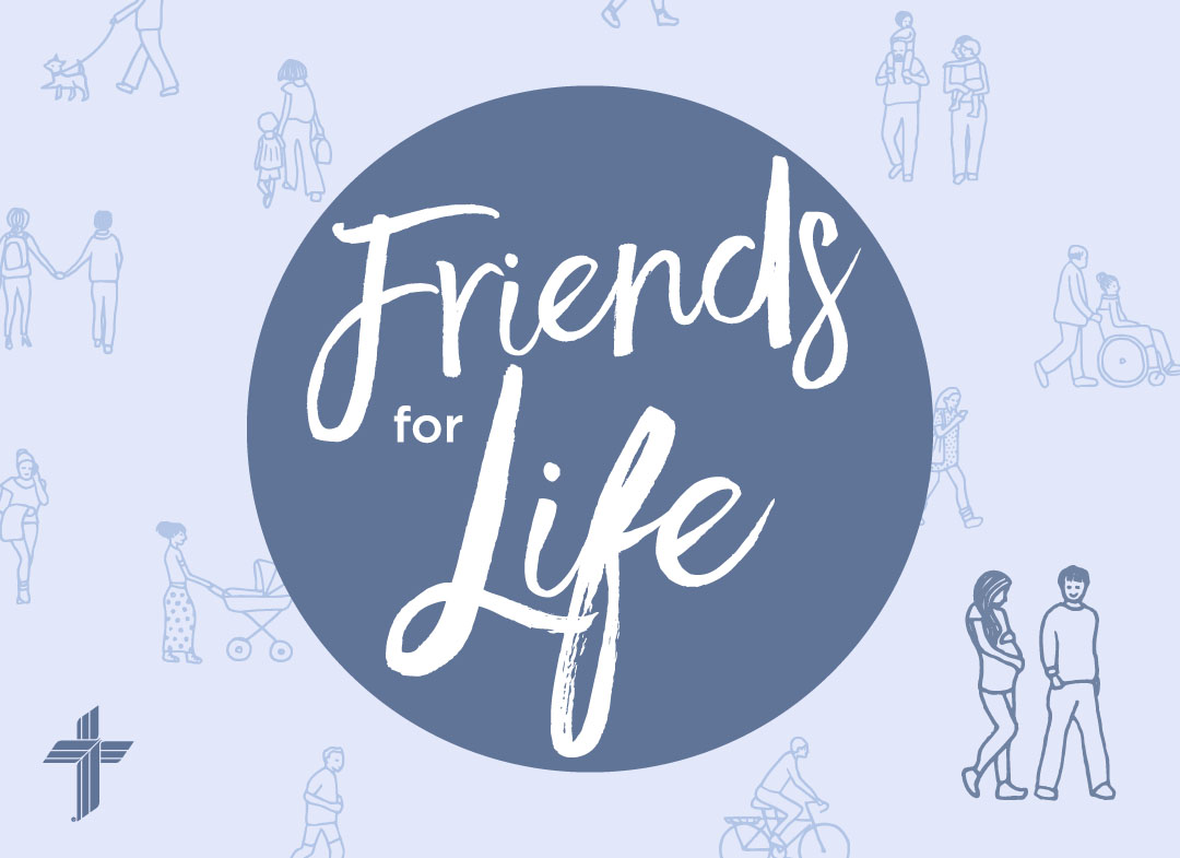 Friends for Life Podcast